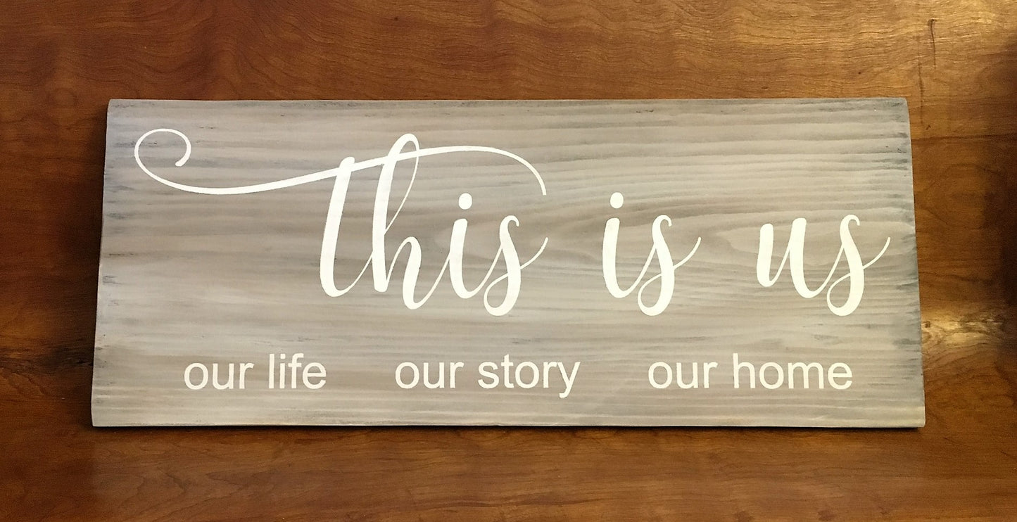 This is us - Farmhouse Style Sign
